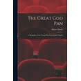 thumbnail image 1 of The Great God Pan; a Biography of the Tramp Played by Charles Chaplin, (Paperback), 1 of 1