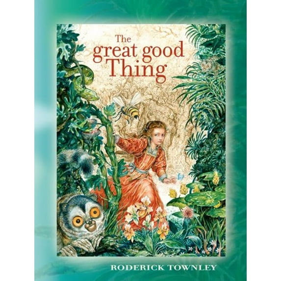 Pre-Owned The Great Good Thing (Hardcover) 0689843240 9780689843242