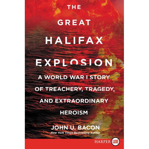 The Great Halifax Explosion LP, (Paperback)