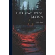 The Great House, Leyton Paperback