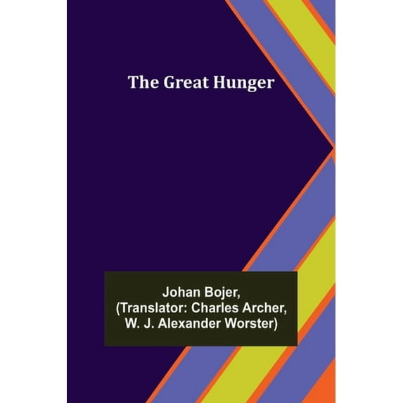 The Great Hunger, (Paperback)