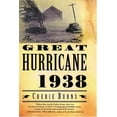 thumbnail image 1 of Pre-Owned The Great Hurricane: 1938 (Paperback) 0802142540, 1 of 1