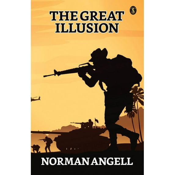 The Great Illusion (Paperback)