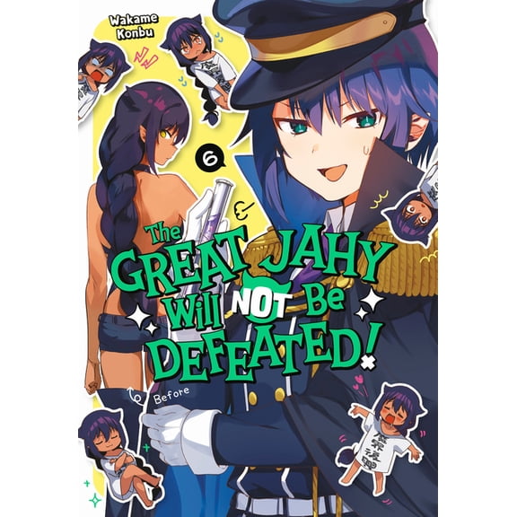 The Great Jahy Will Not Be Defeated! The Great Jahy Will Not Be Defeated! 06, (Paperback)