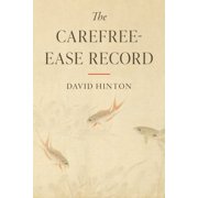 The Great Koan Collections of Chan and The Carefree-Ease Record, Paperback