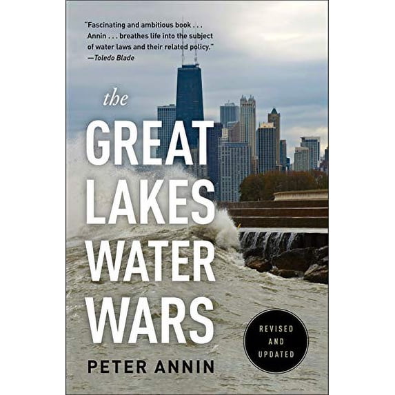Pre-Owned The Great Lakes Water Wars (Hardcover) 1559630876 9781559630870