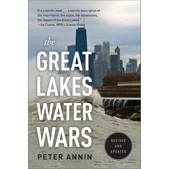 The Great Lakes Water Wars, (Paperback)