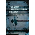 thumbnail image 1 of The Great Lead Water Pipe Disaster, (Paperback), 1 of 1