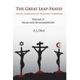 thumbnail image 1 of The Great Leap-Fraud: Social Economics of Religious Terrorism, Volume II: Islam and Secularization (Hardcover) by A J Deus, 1 of 1