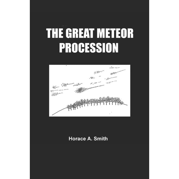The Great Meteor Procession, (Paperback)