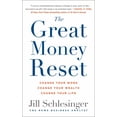 thumbnail image 1 of The Great Money Reset: Change Your Work, Change Your Wealth, Change Your Life (Paperback), 1 of 2