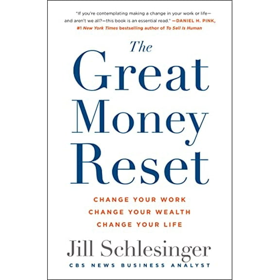 Pre-Owned The Great Money Reset: Change Your Work, Change Your Wealth, Change Your Life (Hardcover) 125028340X 9781250283405