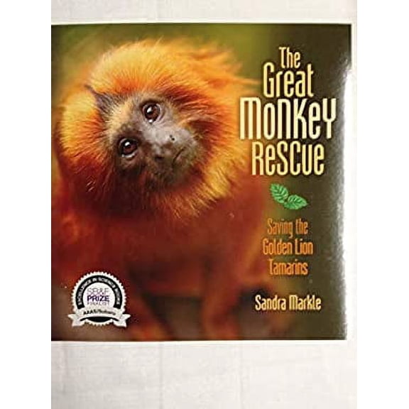 Pre-Owned The Great Monkey Rescue - Saving the Golden Lion Mararins 9781541515246 Used