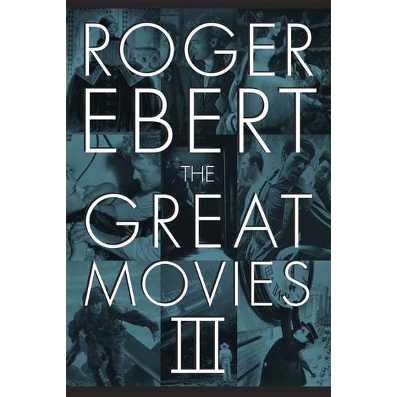 The Great Movies III, (Paperback)