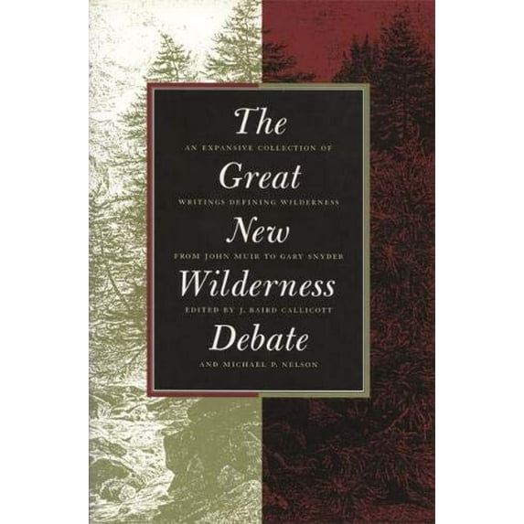 Pre-Owned Great New Wilderness Debate (Paperback) 0820319848 9780820319841