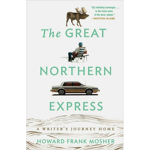 The Great Northern Express : A Writer's Journey Home (Paperback)