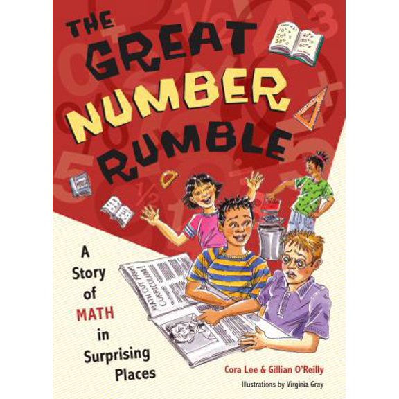 Pre-Owned The Great Number Rumble: A Story of Math in Surprising Places (Paperback) 1554510317 9781554510313