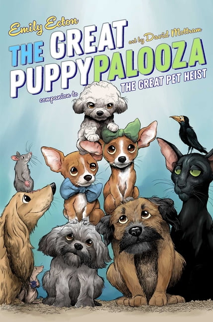 The Great Pet Heist The Great Puppypalooza, (Paperback)