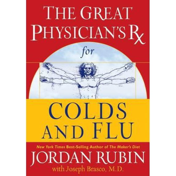 Pre-Owned The Great Physician's RX for Colds and Flu (Hardcover) 078521402X 9780785214021