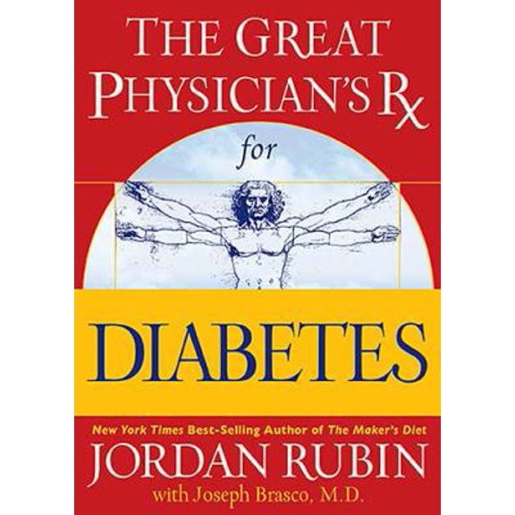Pre-Owned The Great Physician's Rx for Diabetes (Hardcover) 078521397X 9780785213970