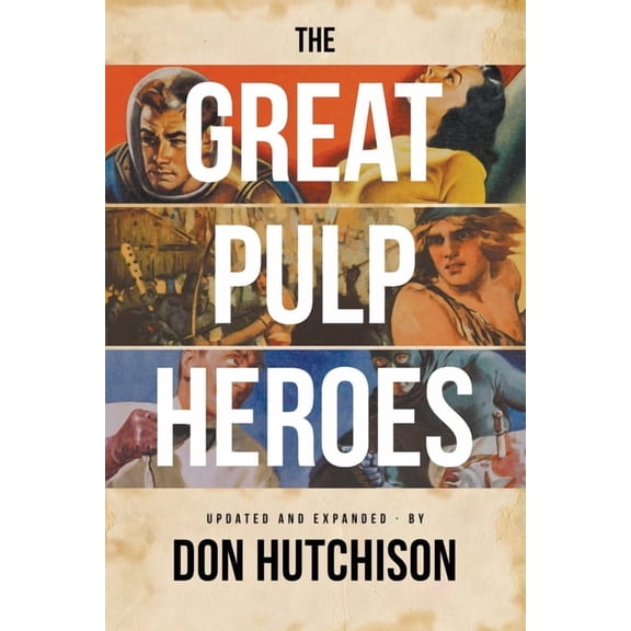 The Great Pulp Heroes, (Paperback)