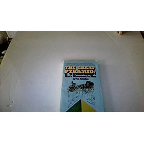 Pre-Owned The Great Pyramid: Man's Monument to Man (Paperback) 0523005172 9780523005171