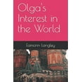 thumbnail image 1 of The Great Rectifier Olga's Interest in the World, Book 4, (Paperback), 1 of 1