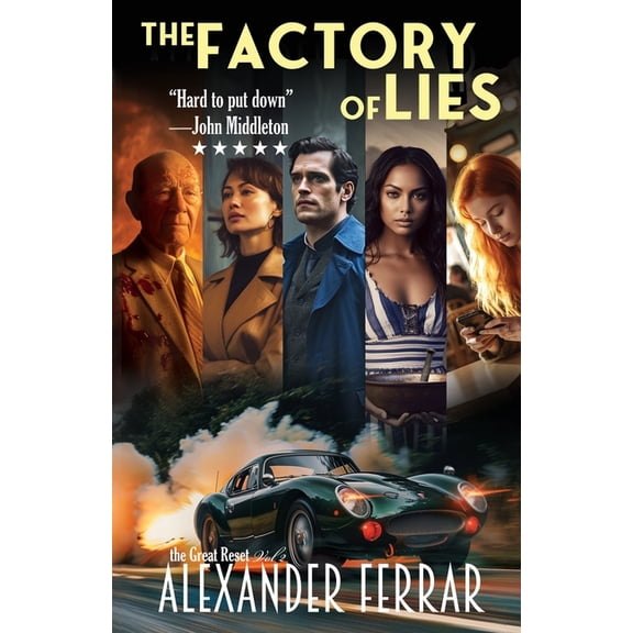 The Great Reset The Factory of Lies, Book 2, (Paperback)