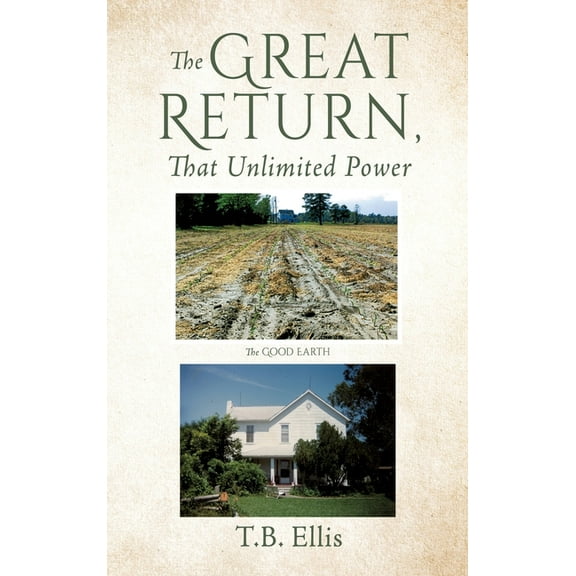 The Great Return, That Unlimited Power, (Hardcover)