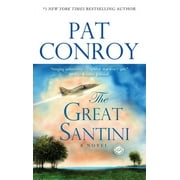 The Great Santini : A Novel (Paperback)