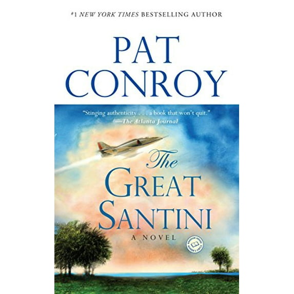 Pre-Owned The Great Santini: A Novel (Paperback) 0553381555
