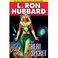 thumbnail image 1 of Pre-Owned The Great Secret: An Intergalactic Tale of Madness, Obsession, and Startling Revelations (Paperback) 1592123716 9781592123711, 1 of 1
