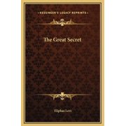 The Great Secret, Hardcover