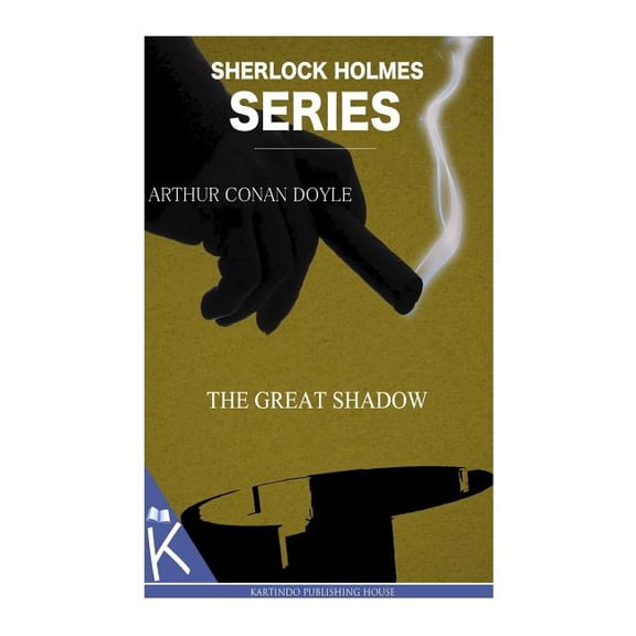 The Great Shadow, (Paperback)