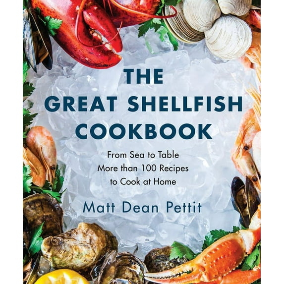 The Great Shellfish Cookbook, (Paperback)