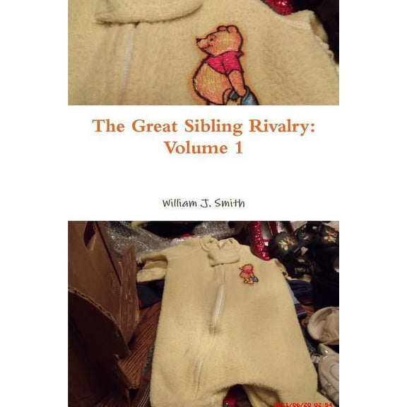 The Great Sibling Rivalry: Volume 1