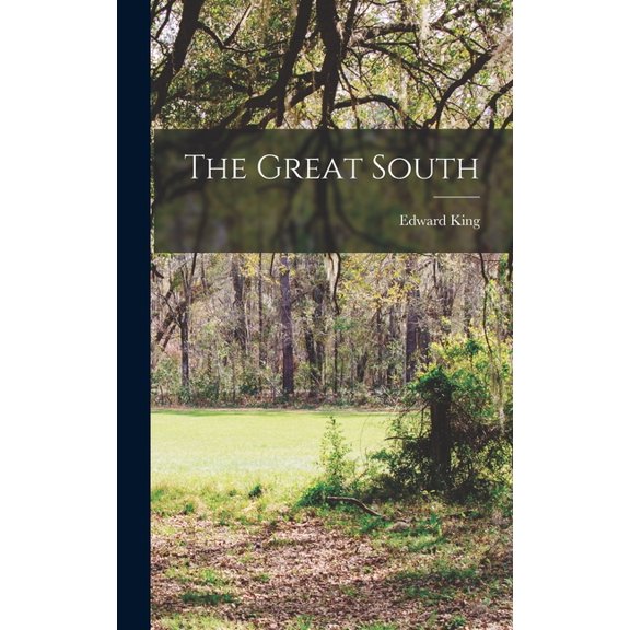The Great South, (Hardcover)