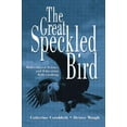 thumbnail image 1 of The Great Speckled Bird: Multicultural Politics and Education Policymaking, (Paperback), 1 of 1