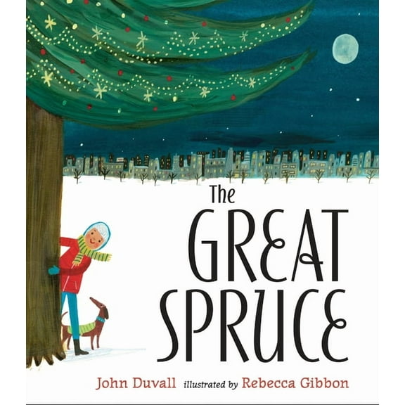 The Great Spruce, (Hardcover)
