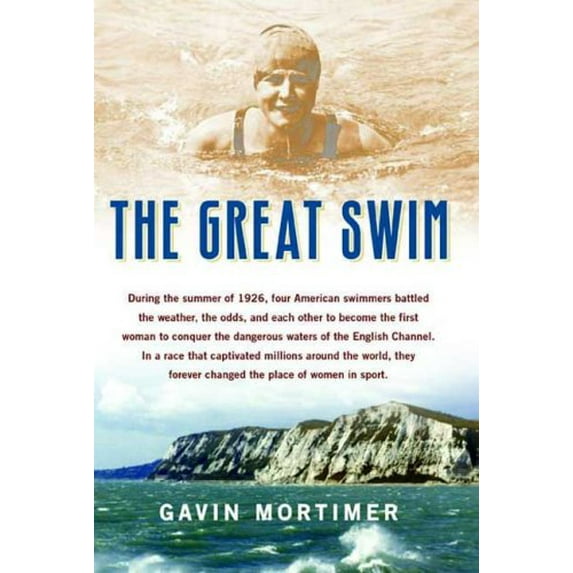 Pre-Owned The Great Swim (Hardcover) 0802715958 9780802715951