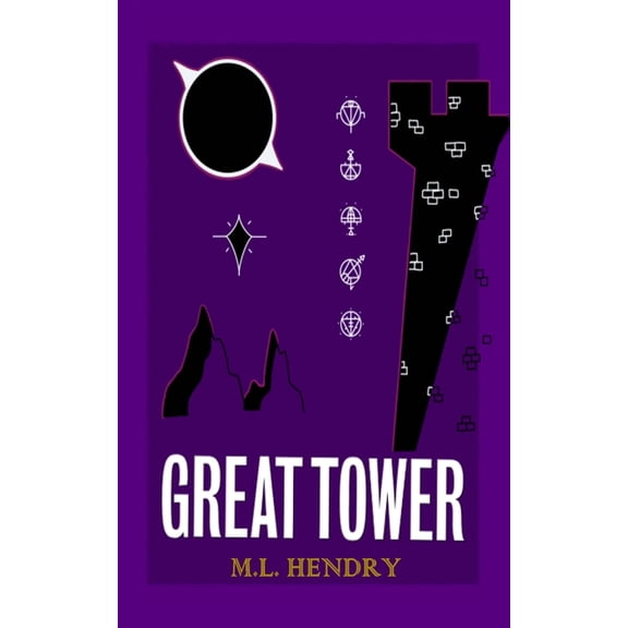 The Great Tower Saga Great Tower, Book 1, (Paperback)