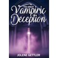 thumbnail image 1 of The Great Vampiric Deception (Hardcover), 1 of 1