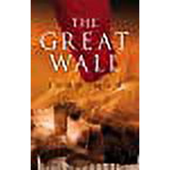 The Great Wall John Man (Paperback)