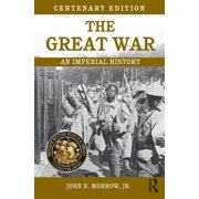 The Great War An Imperial History, Paperback