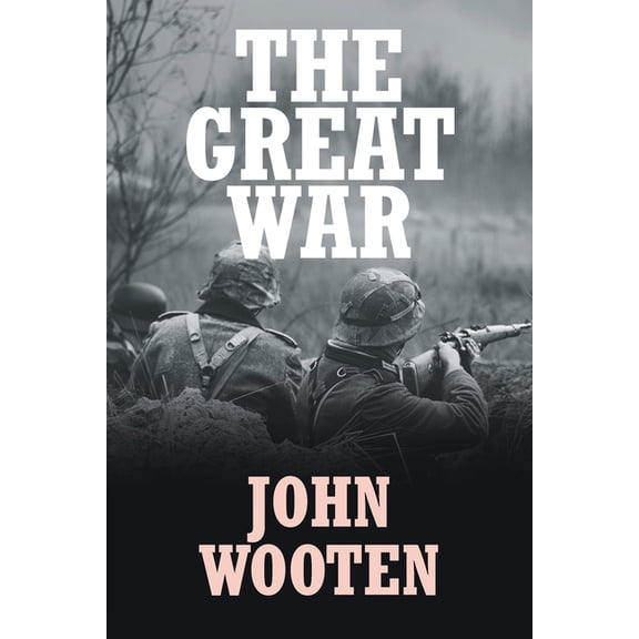 The Great War, (Paperback)