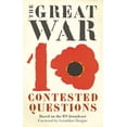 thumbnail image 1 of The Great War: Ten Contested Questions (Paperback), 1 of 1