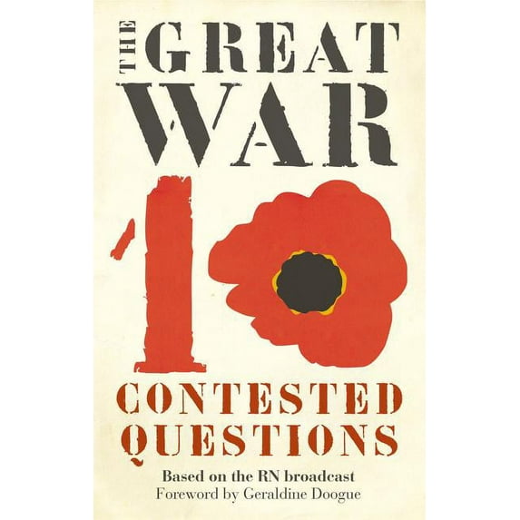 The Great War: Ten Contested Questions (Paperback)