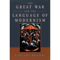 thumbnail image 1 of The Great War and the Language of Modernism, (Paperback), 1 of 1