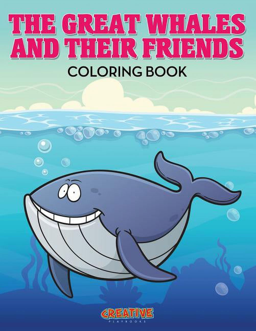 The Great Whales and Their Friends Coloring Book (Paperback)