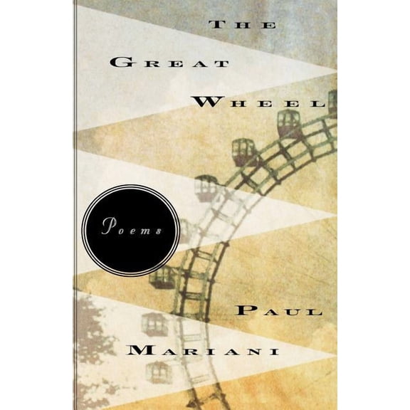 The Great Wheel: Poems, (Paperback)